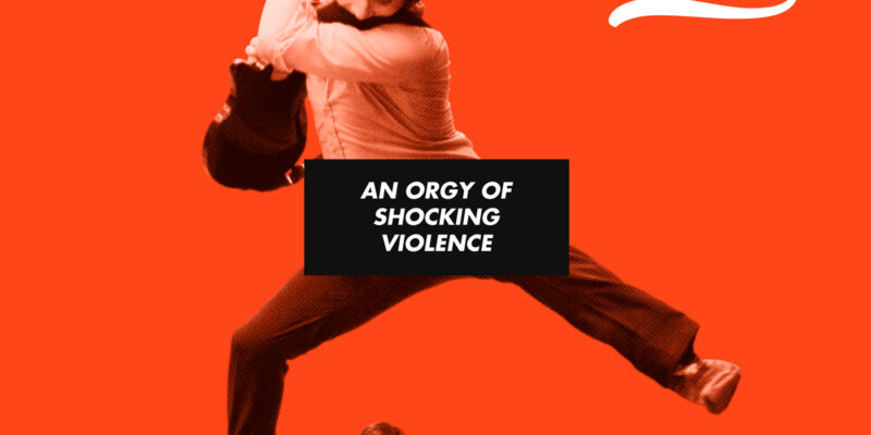 An Orgy of Shocking Violence Digital Download
